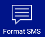 4. Format SMS