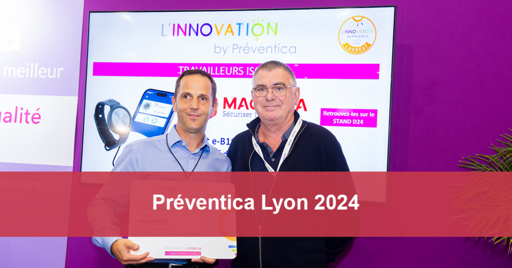 Magneta à PRéventica Lyon 2024